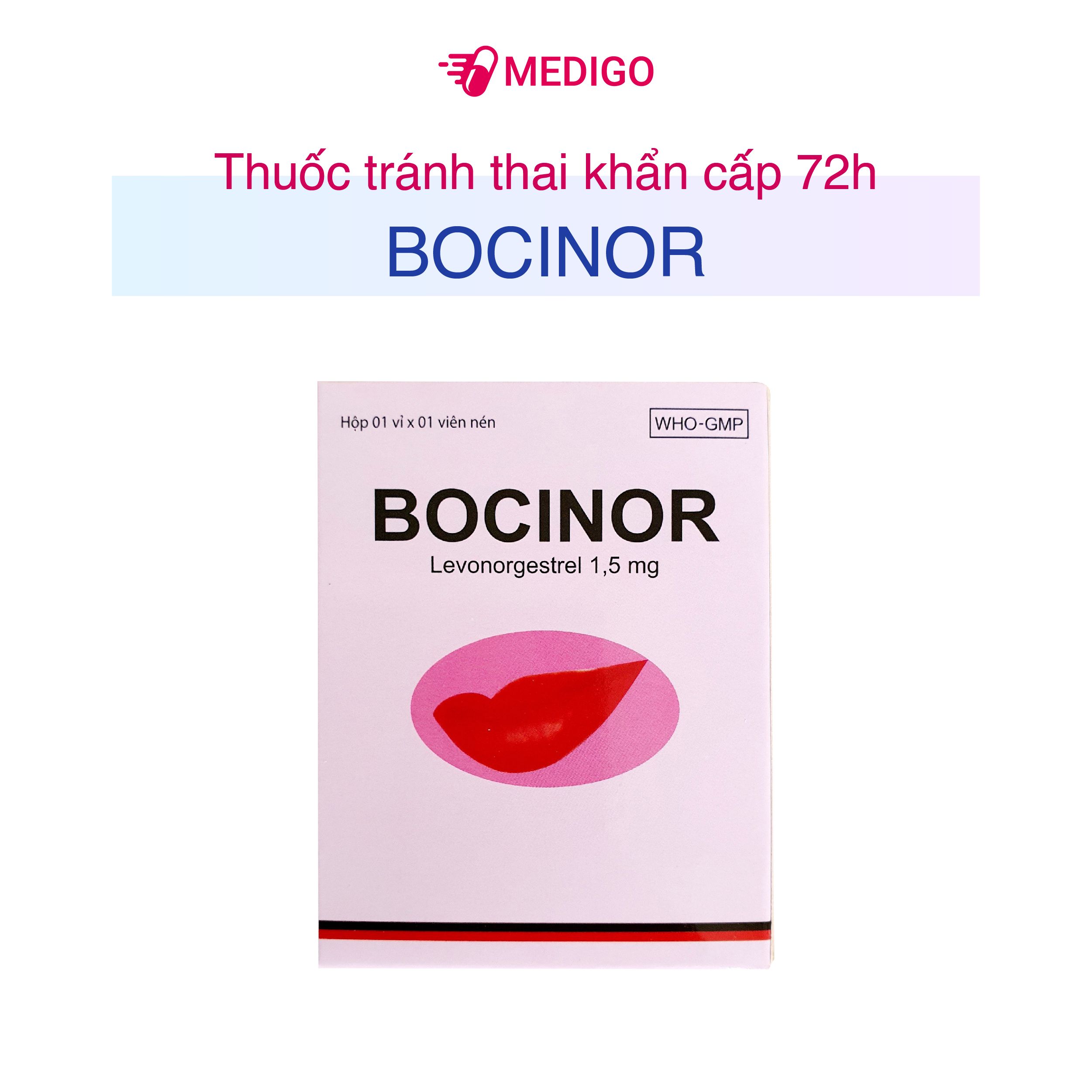 Thuốc tránh thai khẩn cấp 72h Bocinor: Lựa chọn an toàn cho phụ nữ